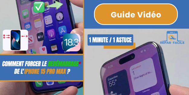 Comment Forcer le Redémarrage de Votre iPhone 15 Pro Max