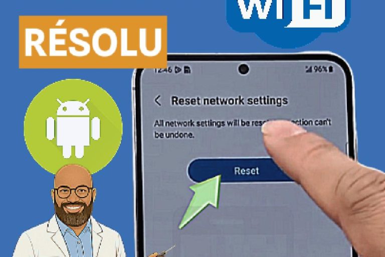 Comment Réinitialiser le Wi-Fi sur Android : Solution Facile et Rapide