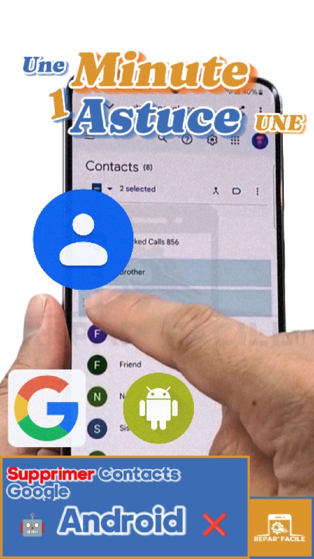 Comment supprimer facilement des contacts Google sur Android