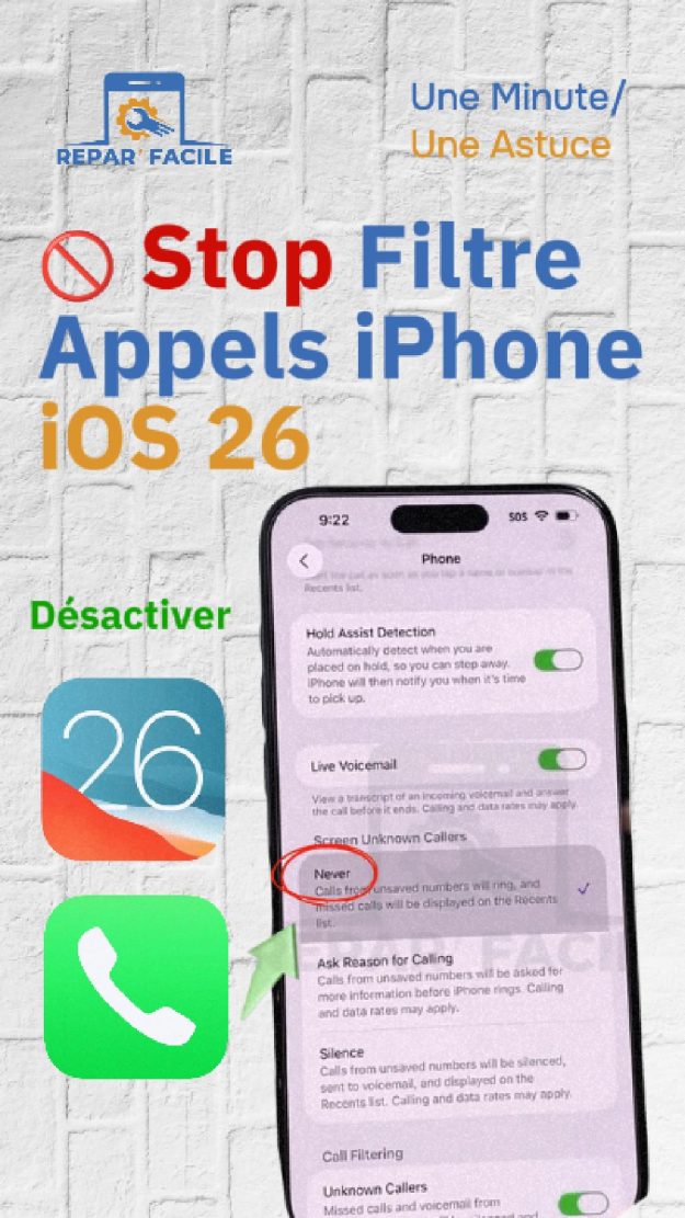 Comment désactiver le filtrage des appels sur iPhone avec iOS 26