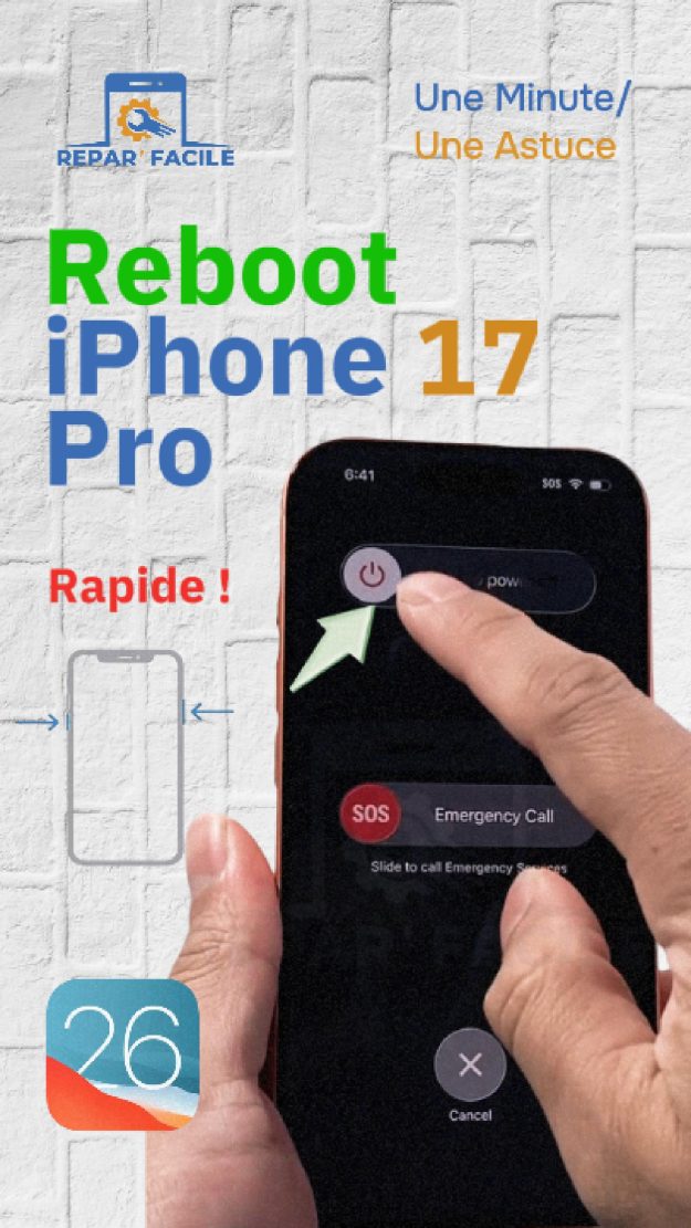 Redémarrer un iPhone 17 ou 17 Pro (iOS 26)