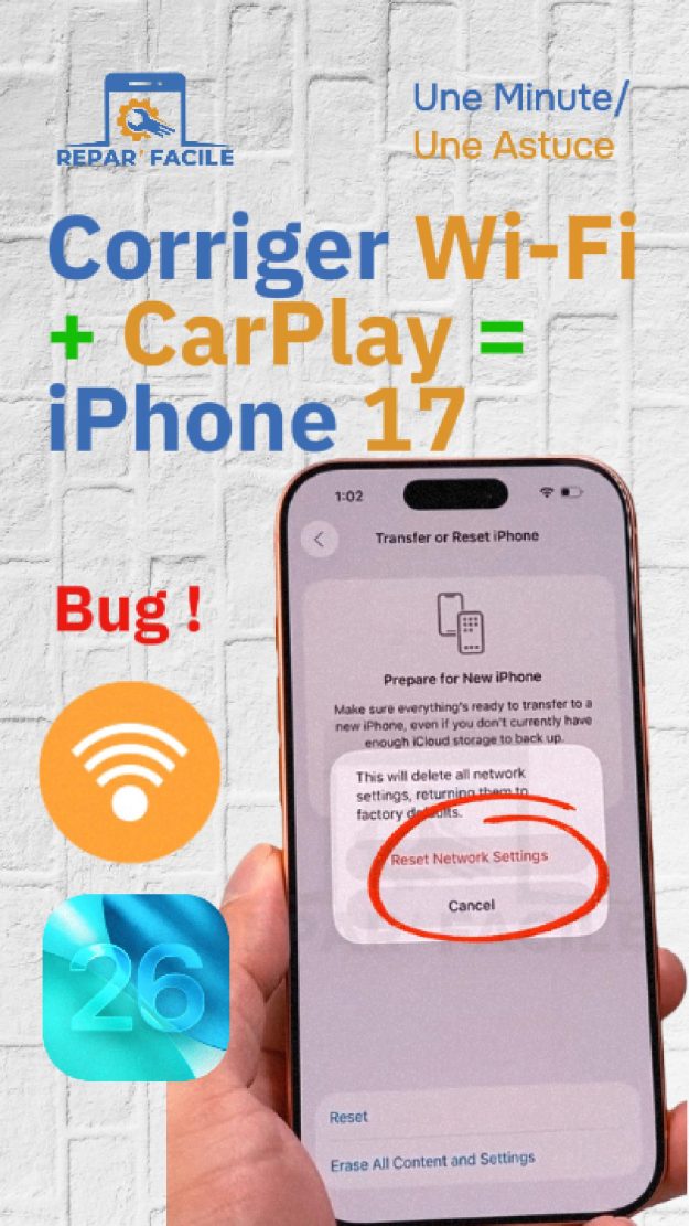 Résoudre Wi-Fi et CarPlay sur iPhone 17 / 17 Pro