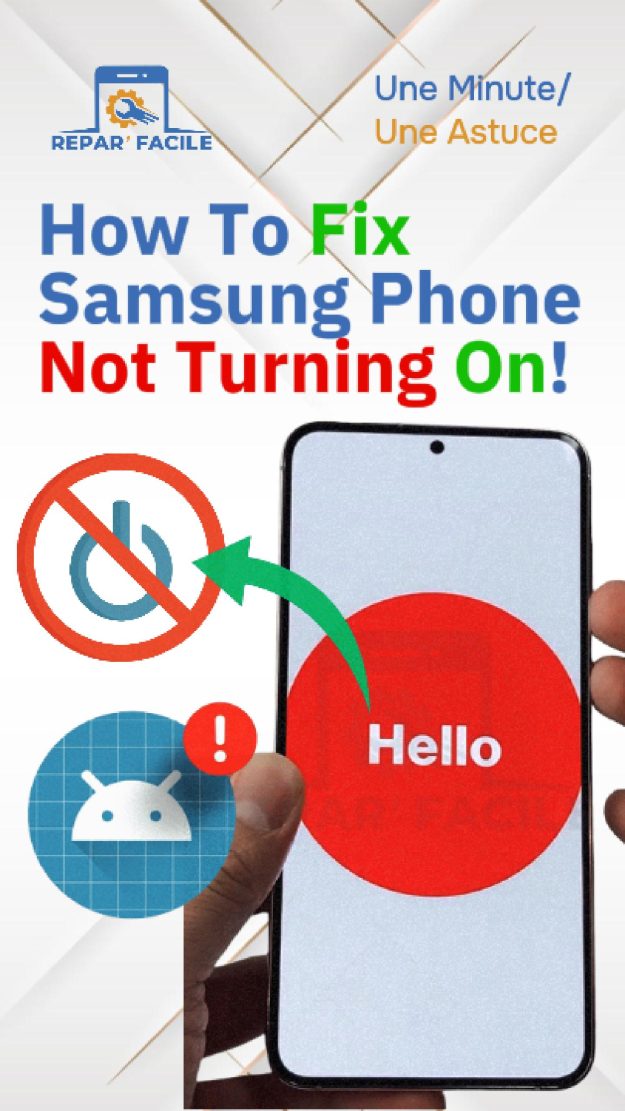 🔋 Samsung qui ne s’allume plus : réparation facile