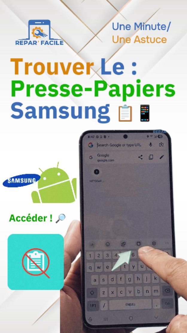Où trouver le presse-papiers sur Samsung ? (Guide simple Android)