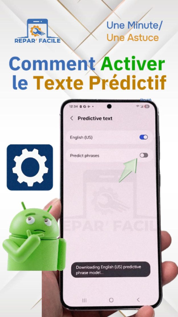 Activer le texte prédictif sur Android facilement
