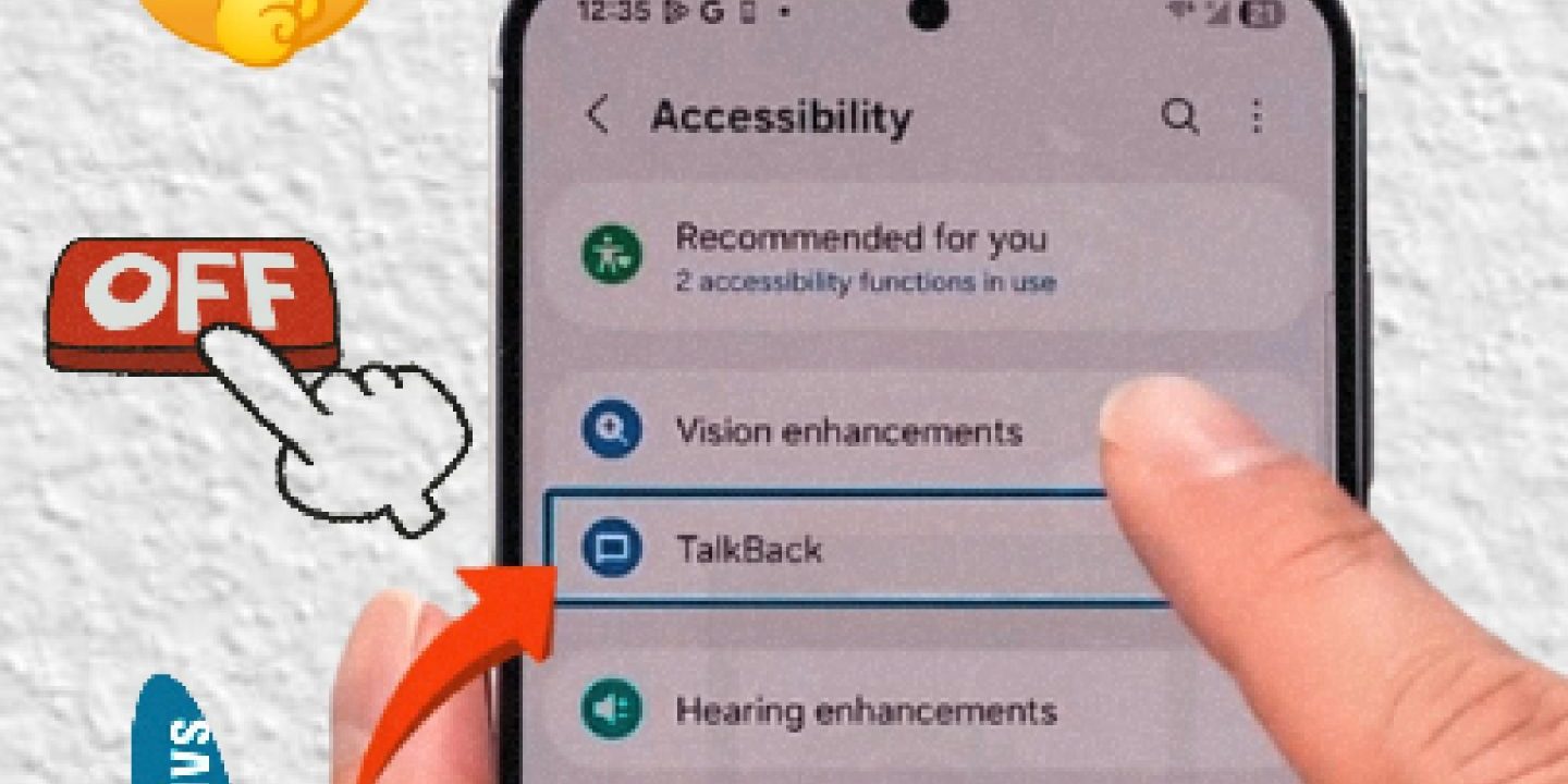Désactiver TalkBack Samsung facilement (3 méthodes)