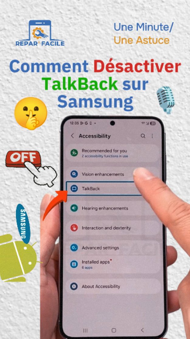 Désactiver TalkBack Samsung facilement (3 méthodes)