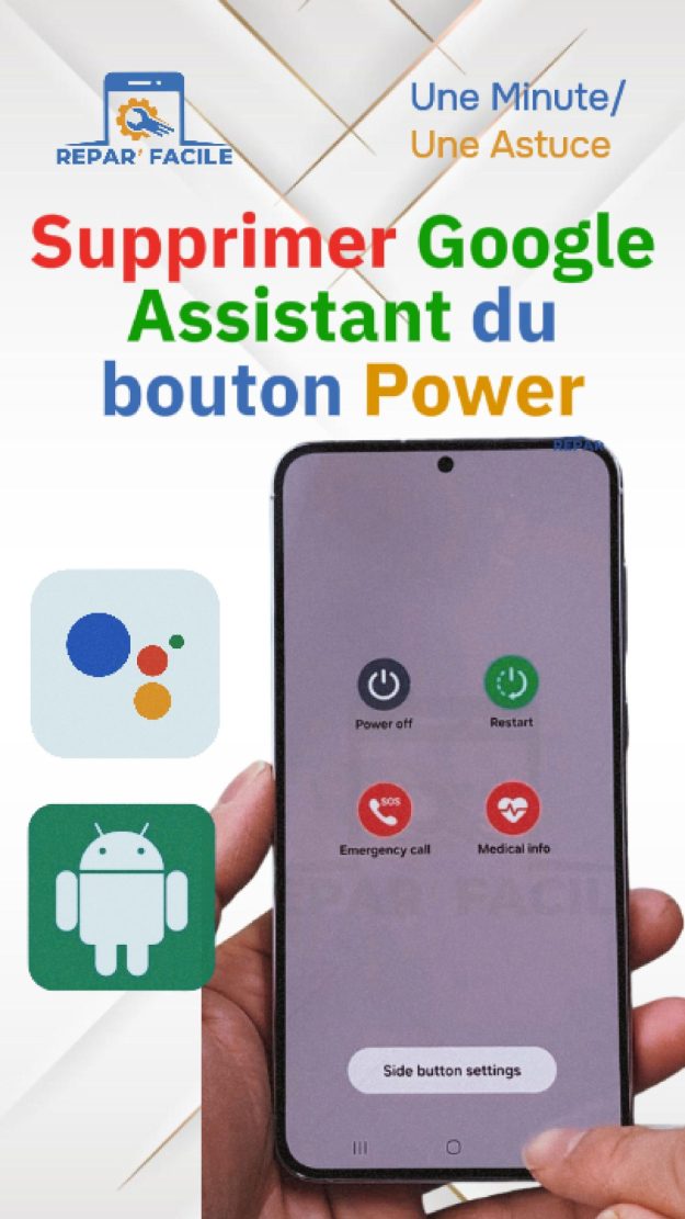 Retirer l’assistant vocal du bouton Power Android