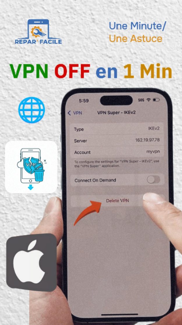Supprimer VPN iPhone facilement